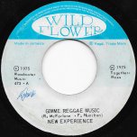 Gimme Reggae Music / Gimme Ver - New Experience 