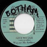 Give We Jah / Ver - Wayne McArthur