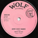 Going Over Yonder / Ver - Rocky Delvar