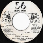 Wah Go Home / Golden Jubilee - Jah Stone And The Elect Of Elders