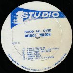 Good All Over - Delroy Wilson