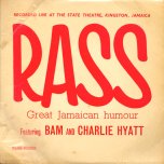 Rass - Great Jamaican Humour - Bam And Charlie Hyatt