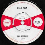 Green Moon / Egal Ok - The Soul Brothers