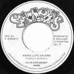 Hard Life Skank / Ver - Charles Bennett and The Solid Explosions Band 