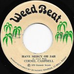 Have Mercy Oh Jah / Thunder Rock - Cornel Campbell / The Agrovators