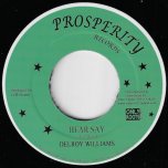 Hear Say / Hear Say Dub - Delroy Williams