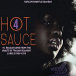 Hot Sauce Volume 4 - Various..The Ethiopians..Ansel Collins..The Rulers..Dave Barker