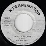 Hurry Up And Come / Ver - Cocoa Tea