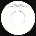 I Am A Jew / We Need Love - John T And The Official / Eddie And The Official