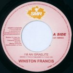 I'm An Israelite / Riddim - Winston Francis