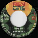 I Man Rise / Rise Dub - Mike Brooks 