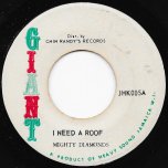 I Need A Roof / Ver - The Mighty Diamonds