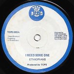 I Need Some One / Its Not Who You Know - The Ethiopians / Twinkle Brothers