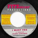 I Want You / Ver - Johnny Osbourne / Firehouse Crew
