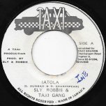 Iatola / Ver - Sly And Robbie With The Taxi Gang