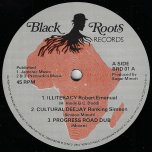 Illiteracy / Cultural Deejay / Progress Road Dub / Don't Get Weary / Don't Get Jumpy / Strictly Rub A Dub - Robert Emanuel / Ranking Simeon