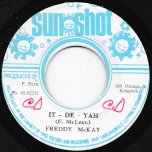 It De Yah / De Dub De Yah  - Freddie McKay / Sunshot Band