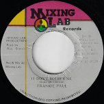 It Don't Bother Me / Ver  - Frankie Paul