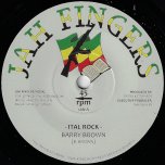 Ital Rock / Special Dubplate Cut - Barry Brown / Dean Fraser