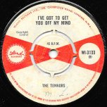 Ride Your Donkey / Ive Got To Get You Off My Mind - The Tennors