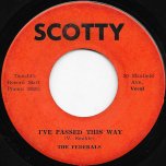 Ive Passed This Way / Penny For Your Sound - The Federals