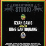 Izyah Davis Meets Earthquake - Izyah Davis / King Earthquake