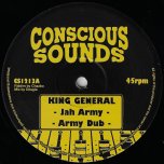 Jah Army / Army Dub / Tell Them Again - King General / King General Meets Dr Hekele Ina Remix Style