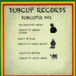 Jah Greatest Enemy / Bongo To Benin / Dub Ina Spring / Elect Of HIM / Creative Theme Song / 1892 Dub - Dubcup / Johnny Clarke / Errol Bellot / Matic Horns