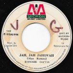 Jah Jah Jehovah / Jah Jah Dub - Ronnie Davis / Lloydie Slim And The Agrovators With King Tubbys