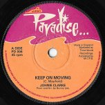 Keep On Moving / Happy Go Lucky Girl - Johnny Clarke
