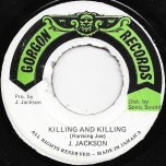 Killing And Killing / Rub A Dub Style - Joseph Jackson aka Ranking Joe 