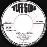 Knotty Dread / Ver - Bob Marley And The Wailers With The I Threes / The Wailers