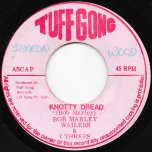 Knotty Dread / Ver - Bob Marley And The Wailers And The I Threes