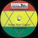 Know Your Culture / Stop The War / Belfast - Al Campbell / Peter Roots