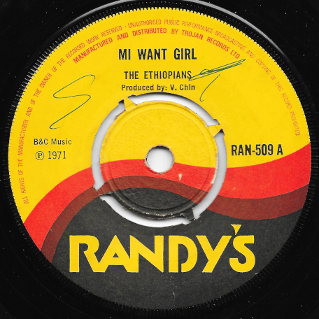 Mi Want Girl / Girl Ver - The Ethiopians / Randys All Stars