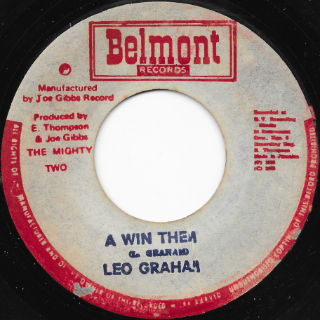 A Win Them / The Winner Dub - Leo Graham / The Mighty Two