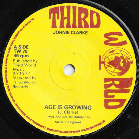 Age Is Growing / Ver - Johnny Clarke / King Tubby And The Agrovators