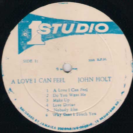 A Love I Can Feel - John Holt