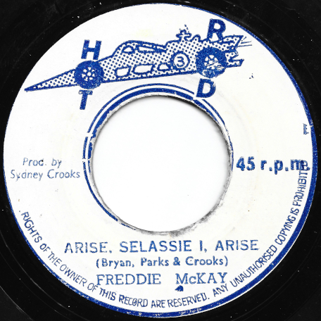 Arise Selassie I Arise / Mud Hut Ver - Freddie McKay