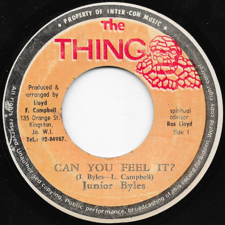 Can You Feel It / I A Feel It Ver - Junior Byles / The Reggae Crusaders