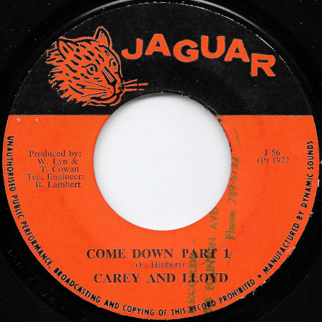 Come Down Part 1 / Part 2 - Carey And Lloyd / The Dynamites