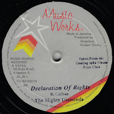 Declaration Of Rights / Dance Hall Style Ver - The Mighty Diamonds