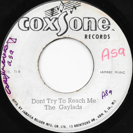 Don't Try To Reach Me / Why Did You Leave - The Gaylads / The Heptones