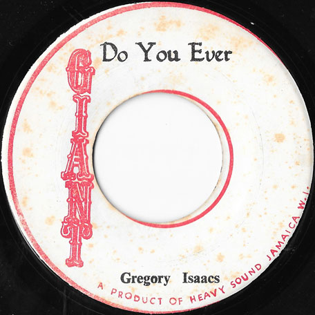 Do You Ever / Ver - Gregory Isaacs