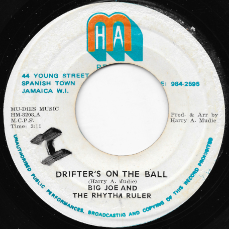 Drifter's On The Ball / Drifter - Big Joe And The Rhythm Ruler / Gladstone Anderson And The Rhythm Rulers