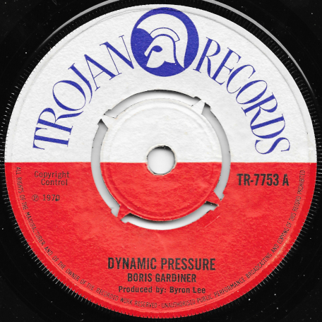 Dynamic Pressure / Reggae Me Dis Reggae Me Dat - Boris Gardiner