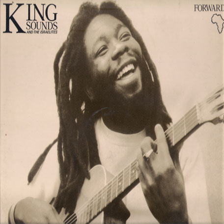 Forward - King Sounds and The Israelites
