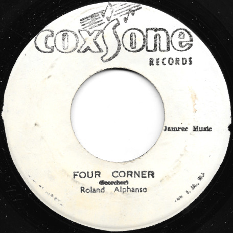 Four Corners / Love Or Beloved - Roland Alphonso And The City Slickers / Lascelles And Dimples