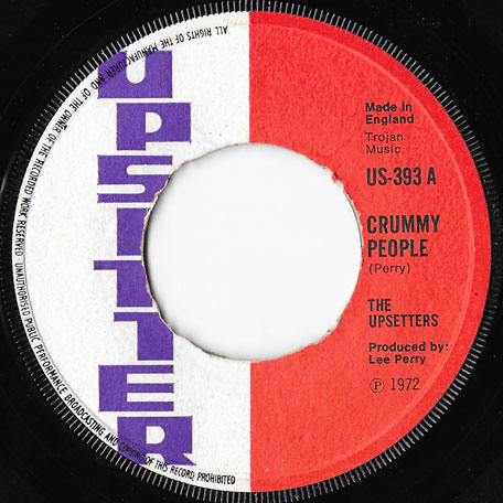 Crummy People / Moving Version - The Upsetters / Big Youth