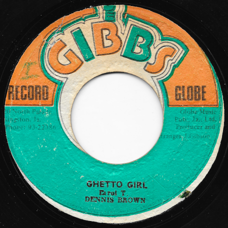 Ghetto Girl / Ghetto Ver - Dennis Brown / Mighty Two